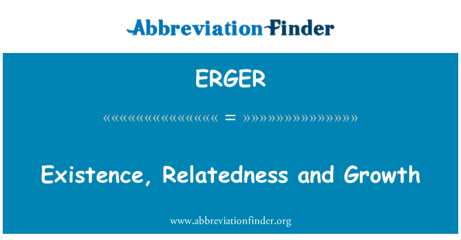 ERGER: הקיום, Relatedness וצמיחה