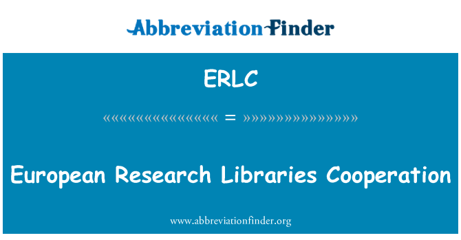 ERLC: Europæisk forskning biblioteker samarbejde