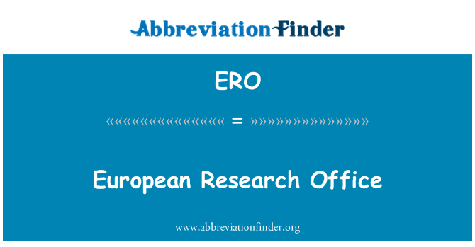 ERO: European Research Office