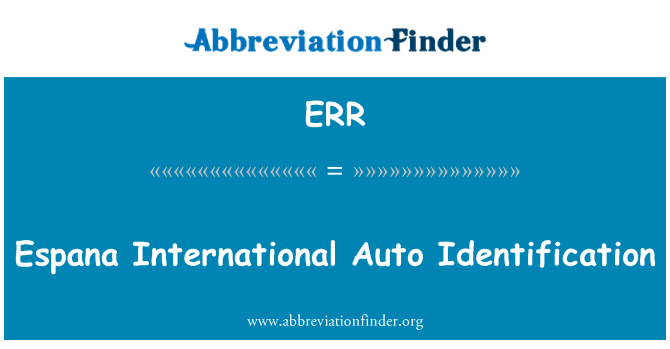 ERR: Espana International Auto Identification