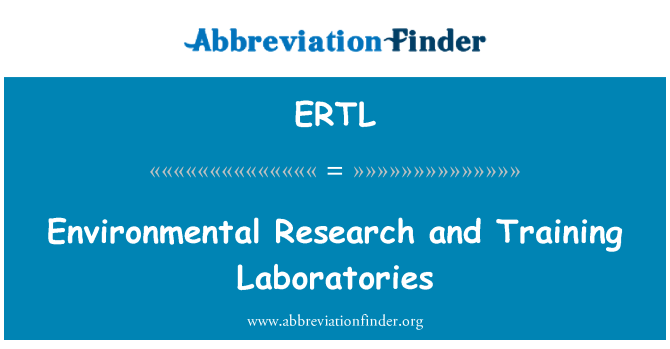 ERTL: Penyelidikan alam sekitar dan latihan makmal