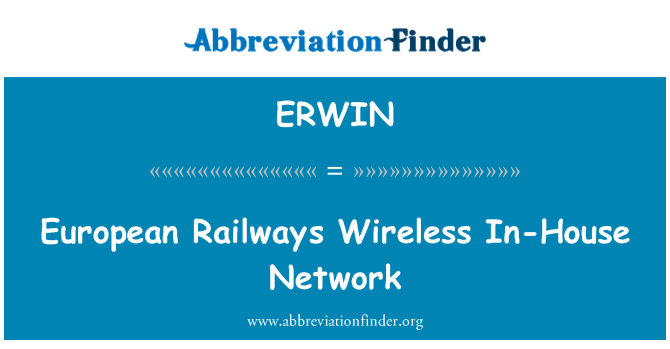 ERWIN: Hauseigene Funknetzwerk Europäischen Bahnen