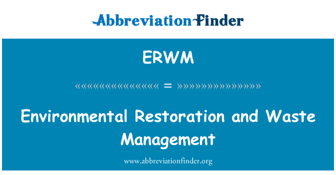 ERWM: Restorasyon anviwònman ak administrasyon tounen yon dezè