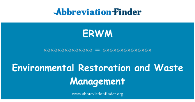 ERWM: بازسازی محیط زیست و مواد زائد