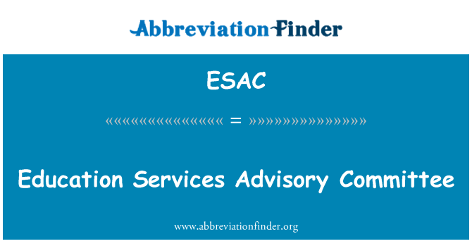 ESAC: Comité Asesor de servicios de educación