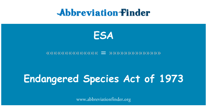 ESA: Endangered Species Act von 1973