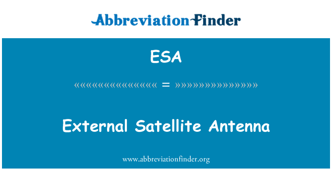 ESA: Dış uydu anten