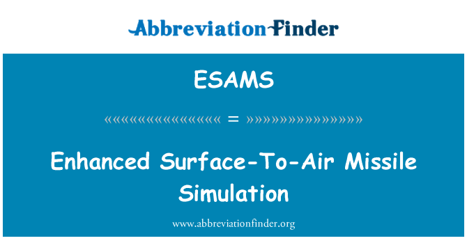 ESAMS: Simulation améliorée tè misil
