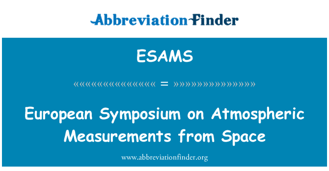 ESAMS: Evropské sympozium na atmosférické měření z vesmíru