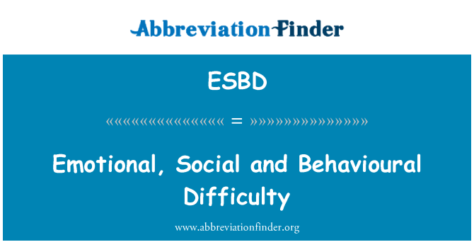 ESBD: 감정, 사회 및 행동 어려움
