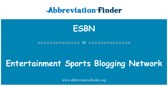 ESBN: Underholdning sport Blogging nettverk