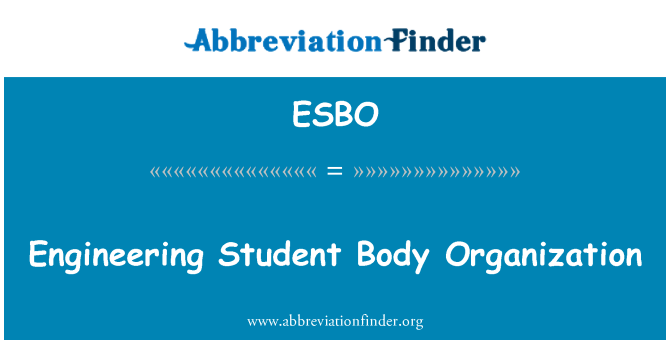 ESBO: Mühendisliği öğrenci vücut organizasyon