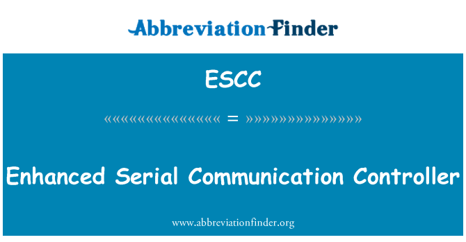 ESCC: ตัวควบคุมขั้นสูงสื่อสารแบบอนุกรม