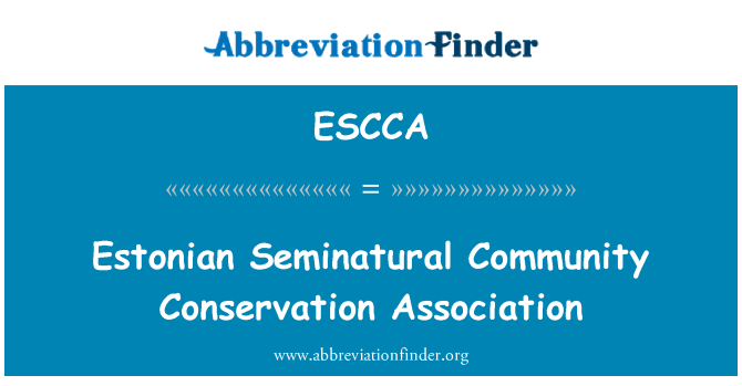 ESCCA: Estonian Seminatural Community Conservation Association