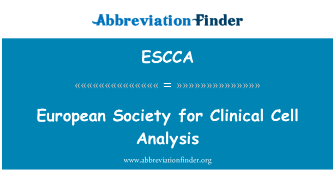 ESCCA: Sosyete Ewopeyen pou espesyalis nan klinik sèlil