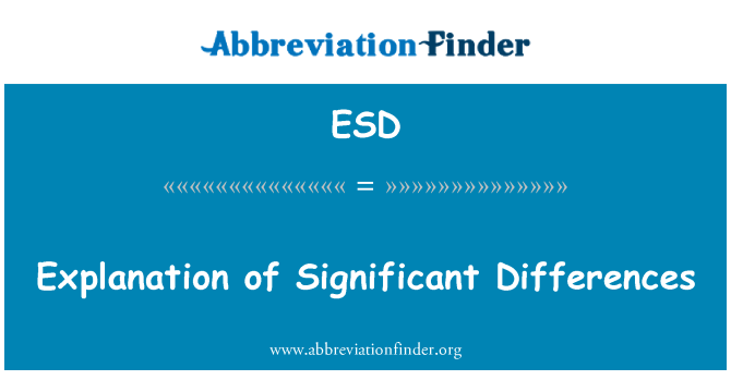 ESD: Explicação das diferenças significativas