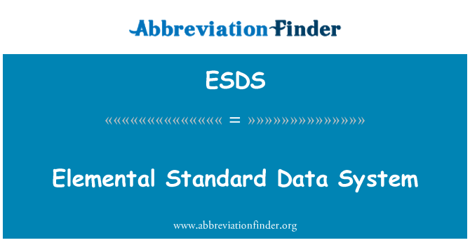 ESDS: Elementārā standarta datu sistēma