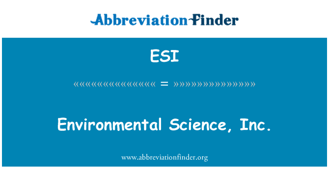 ESI: Environmental Science, Inc.