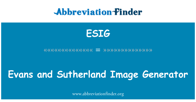 ESIG: Evans a Sutherland obrázok generátor