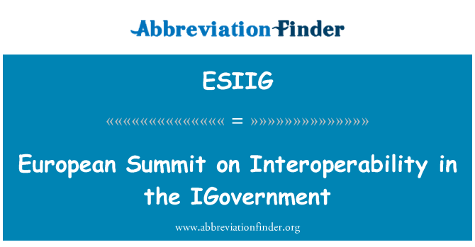 ESIIG: Cumbre Europea de interoperabilidad en el iGobierno