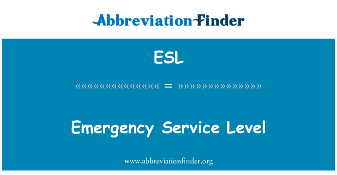 ESL: Nivel de servicio de emergencia