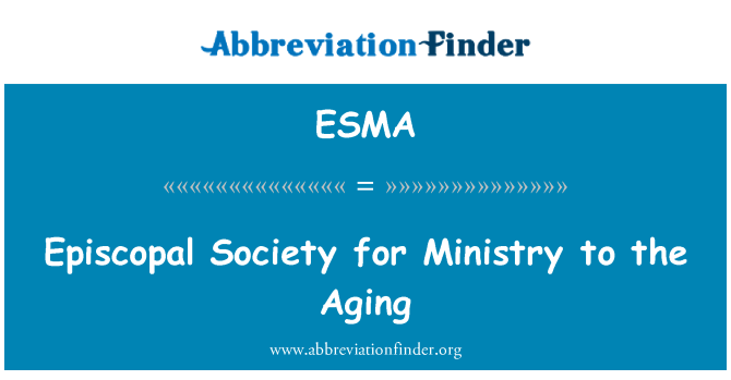 ESMA: Episcopal Society for ministeriön ikääntymiseen