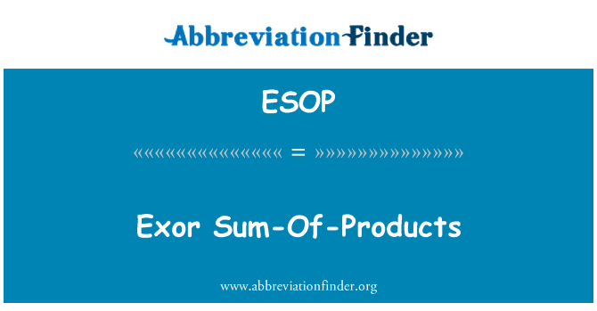ESOP: Exor Sum z produkty