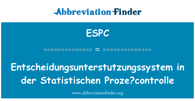 ESPC: Entscheidungsunterstutzungssystem der Statistischen Proze? ovládá pom