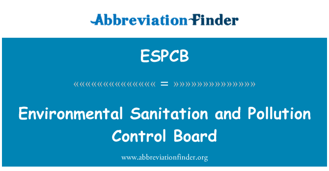 ESPCB: Igiene ambientale e scheda di controllo dell'inquinamento
