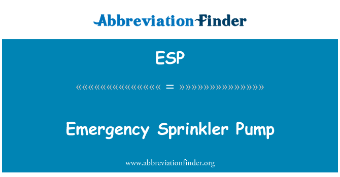 ESP: Emergency Sprinkler Pump