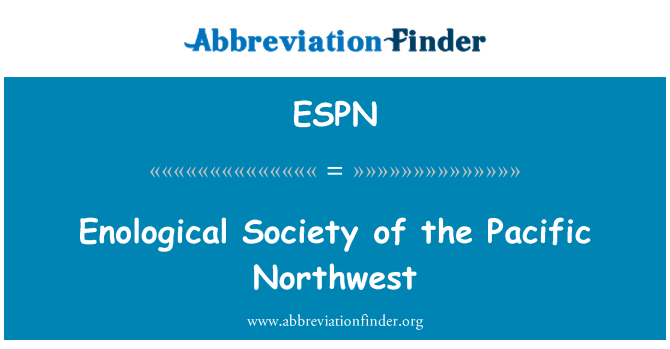 ESPN: Enological Society of the Pacific Northwest