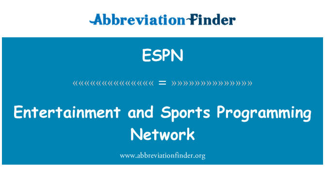 ESPN: Zábavní a sportovní Programming Network