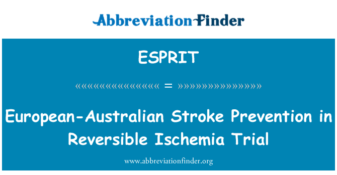 ESPRIT: Europeiske-australske slag forebygging reversibel Ischemia prøveversjon