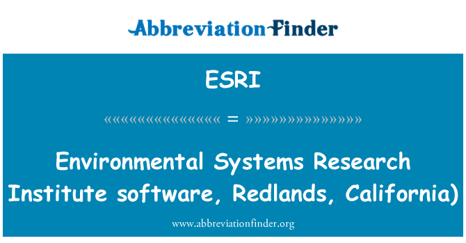 ESRI: Environmental Systems Research Institute   software, Redlands, California)