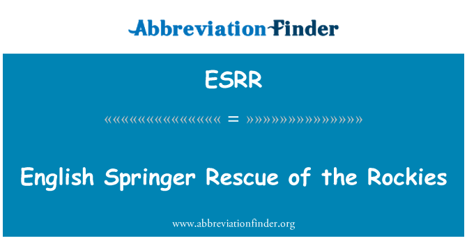 ESRR: Sauvetage de Springer anglais des Rocheuses