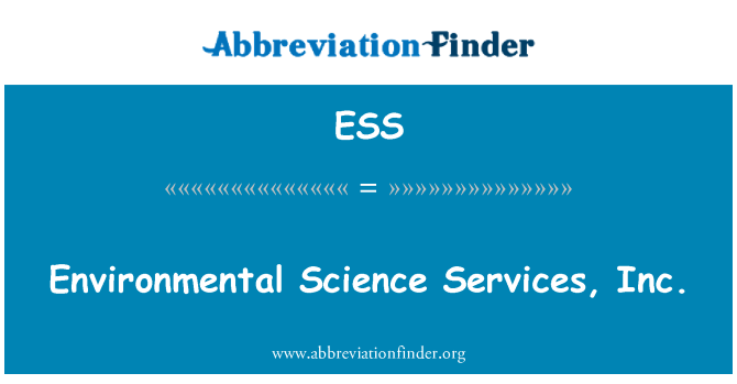 ESS: Environmental Science Services, Inc.