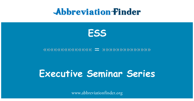 ESS: Executive seminer serisi