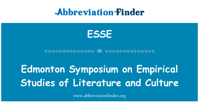 ESSE: Edmonton Symposium on Empirical Studies of Literature and Culture