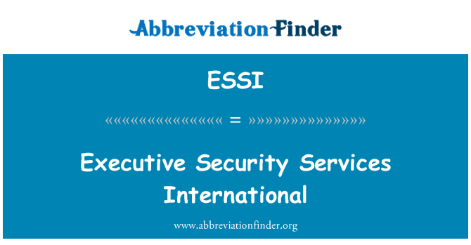 ESSI: Executive Security Services International