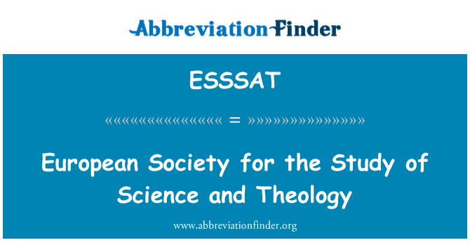 ESSSAT: 科学と神学の研究のためのヨーロッパの社会