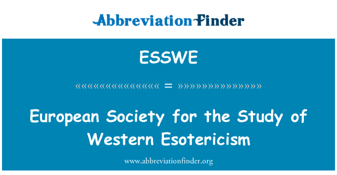 ESSWE: Європейське товариство для вивчення Західної початок езотеризму