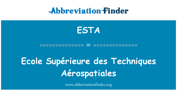 ESTA: 巴黎高等 des 技術 Aérospatiales