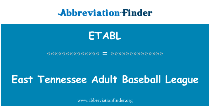 ETABL: East Tennessee Erwachsene Baseball-Liga