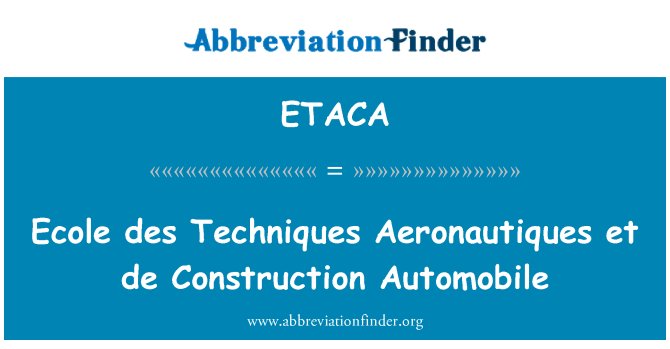 ETACA: エコール デ テクニック Aeronautiques エ デ建設自動車