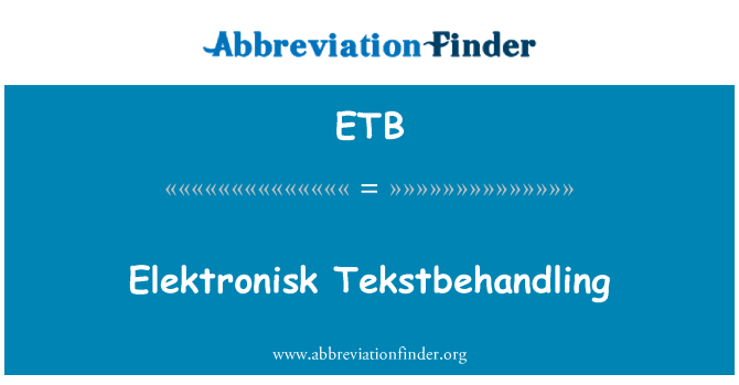 ETB: Elektronisk Tekstbehandling