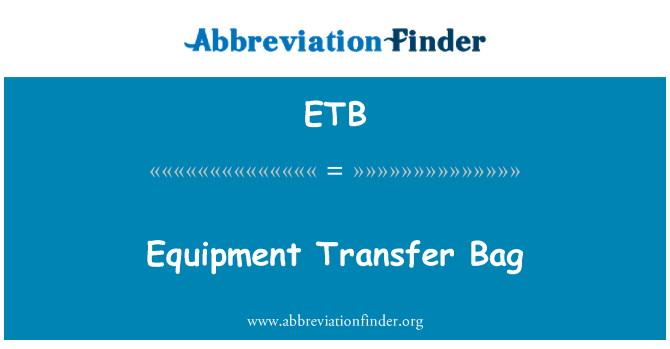 ETB: Beg pemindahan peralatan