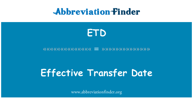 ETD: วันโอนย้ายที่มีประสิทธิภาพ