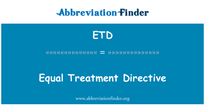 ETD: 平等待遇的指示