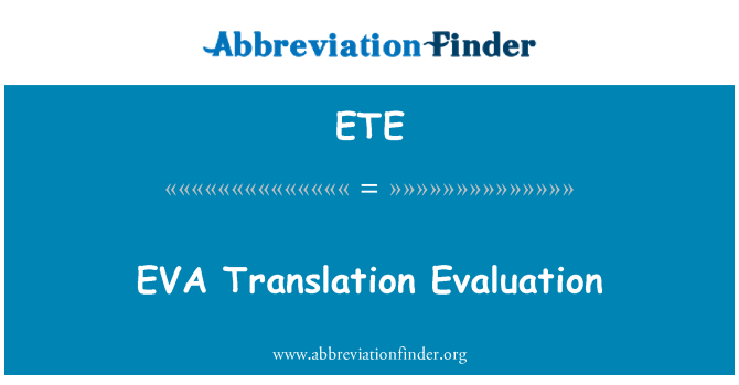 ETE: EVA μετάφραση αξιολόγηση