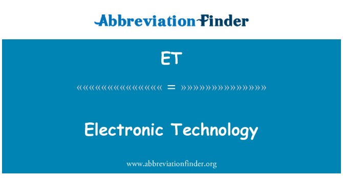 ET: Technologie électronique